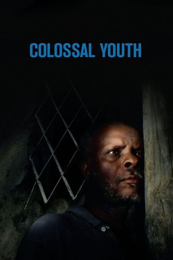  Colossal Youth Poster