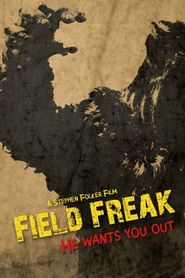  Field Freak Poster
