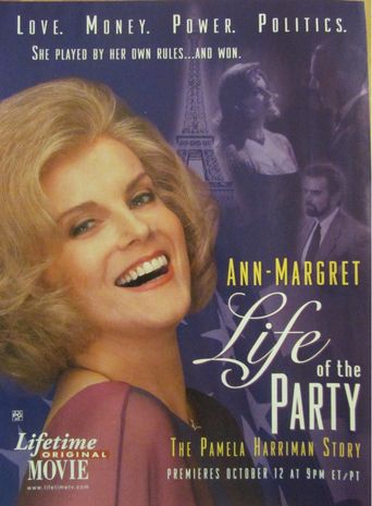  Life of the Party: The Pamela Harriman Story Poster