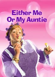  Me or My Aunt Poster