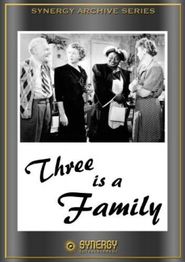 Three Is a Family Poster