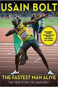 Usain Bolt: The Fastest Man Alive Poster