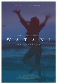 Watani: My Homeland Poster