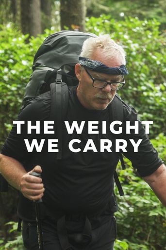  The Weight We Carry Poster