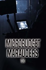  Microbudget Marauders Too Poster