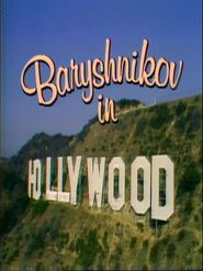  Baryshnikov in Hollywood Poster