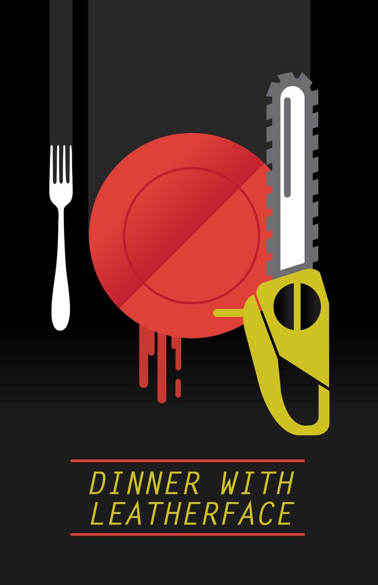 Dinner with Leatherface Poster