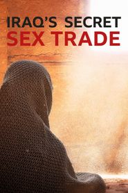  Undercover with the Clerics: Iraq's Secret Sex Trade Poster