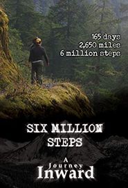 Six Million Steps: A Journey Inward Poster