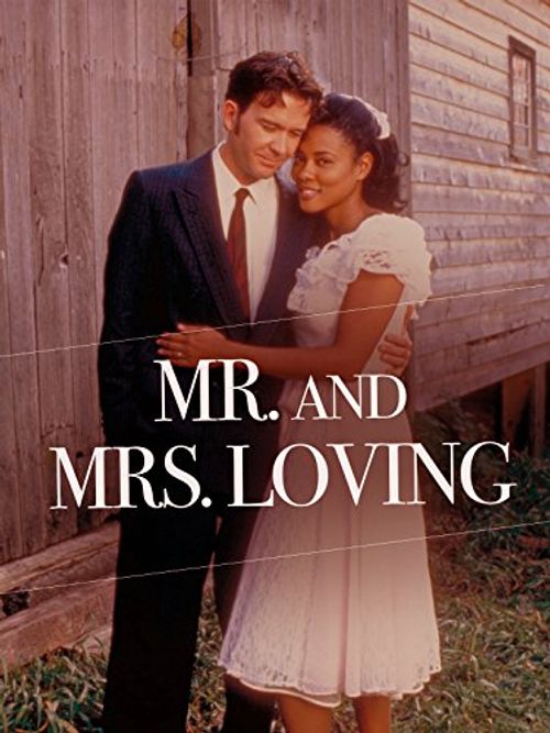 Mr. and Mrs. Loving Poster