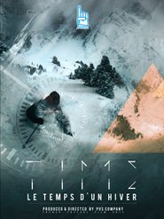  Time: Le temps d'un hiver Poster
