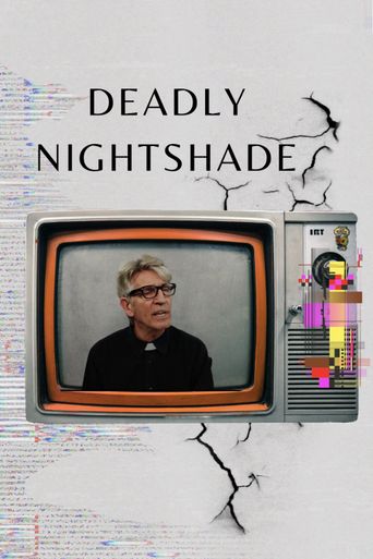  Deadly Nightshade Poster