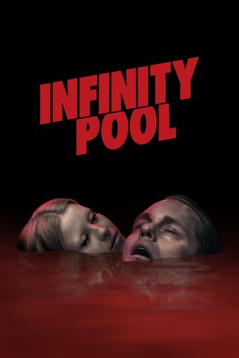 Upcoming Infinity Pool Poster
