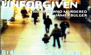  Unforgiven: The Boys Who Murdered James Bulger Poster