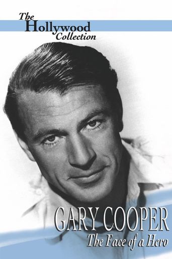  Gary Cooper: The Face of a Hero Poster