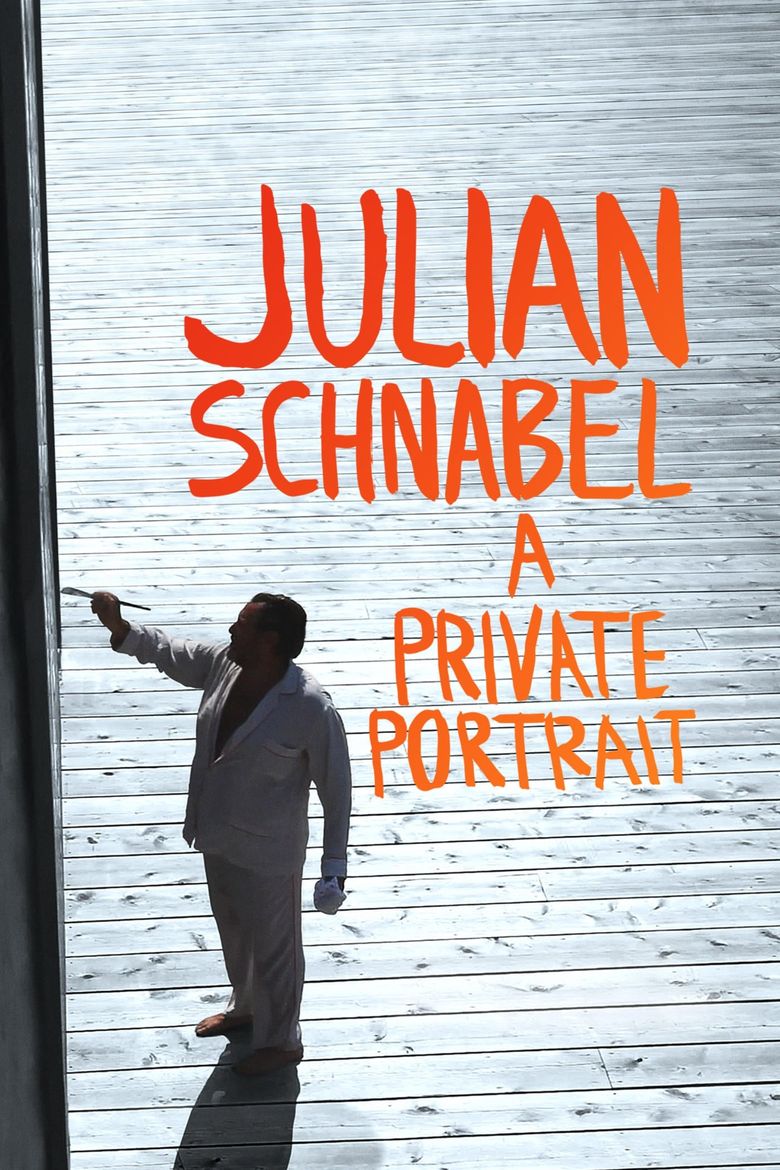 Julian Schnabel: A Private Portrait Poster