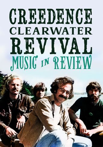 Creedence Clearwater Revival: Music in Review Poster