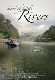  Land of Little Rivers Poster