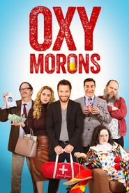  Oxy Morons Poster