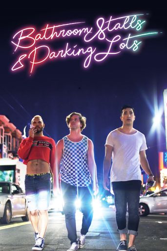 Bathroom Stalls & Parking Lots (2019): Where to Watch and Stream Online | Reelgood