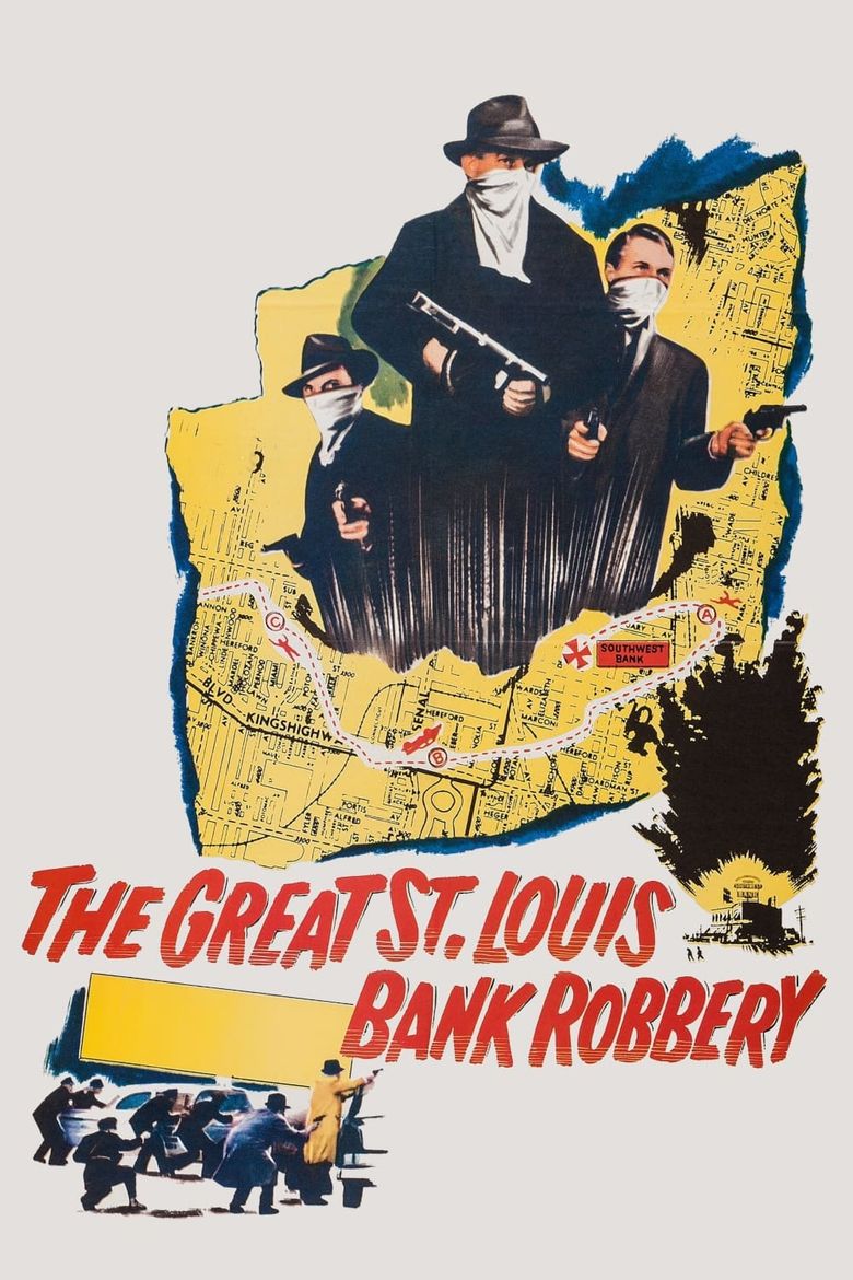 The St. Louis Bank Robbery Poster