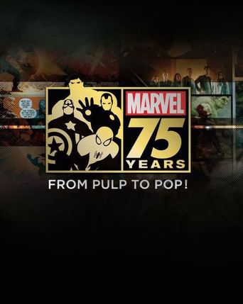  Marvel 75 Years: From Pulp to Pop! Poster