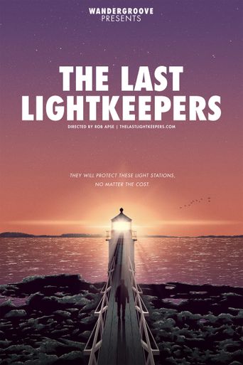 The Last Lightkeepers (2020): Where to Watch and Stream Online | Reelgood