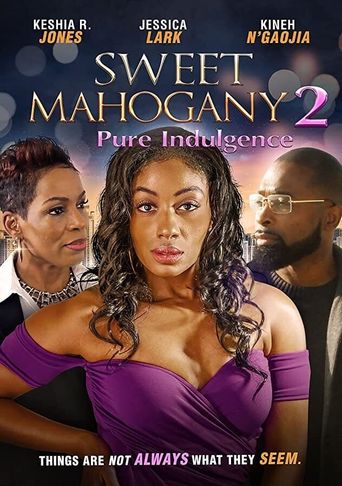  Sweet Mahogany 2: Pure Indulgence Poster