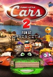  Funny Little Cars 2: Fun at Oasis City Poster