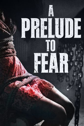  As a Prelude to Fear Poster