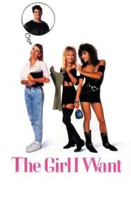  The Girl I Want Poster