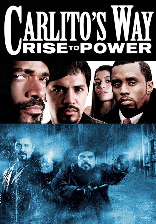 Carlito's Way: Rise to Power Poster