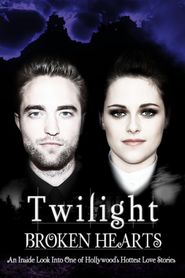 Twilight: Broken Hearts Poster