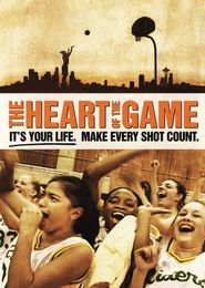  The Heart of the Game Poster
