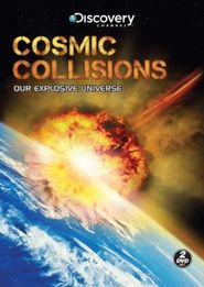  Cosmic Collisions Poster