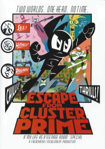 My Life as a Teenage Robot: Escape from Cluster Prime Poster