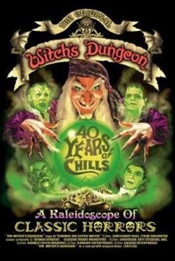  Witch's Dungeon: 40 Years of Chills Poster