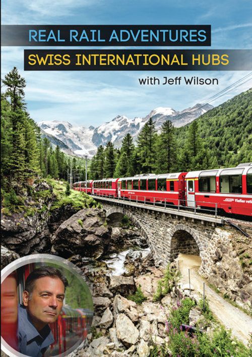 Real Rail Adventures: Swiss International Hubs Poster