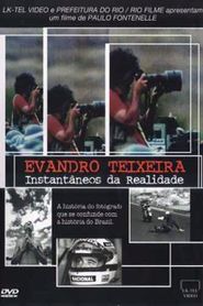  Evandro Teixeira: Snapshots of Reality Poster
