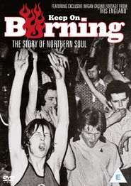  Keep on Burning: The Story of Northern Soul Poster