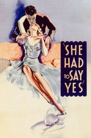  She Had to Say Yes Poster