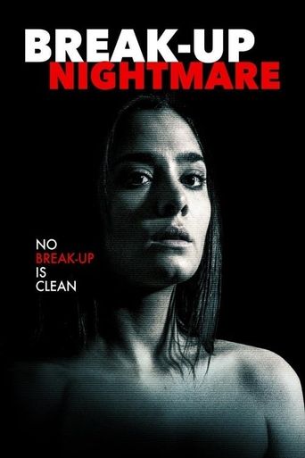  Break-Up Nightmare Poster