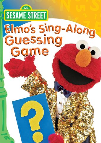  Sesame Street: Elmo's Sing-Along Guessing Game Poster