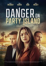  Danger on Party Island Poster