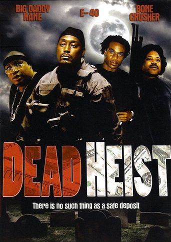  Dead Heist Poster