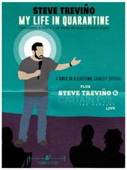  Steve Treviño: My Life In Quarantine Poster