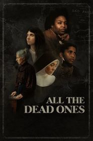  All the Dead Ones Poster