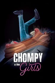  Chompy and the Girls Poster