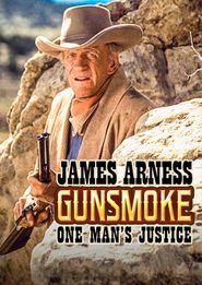  Gunsmoke: One Man's Justice Poster
