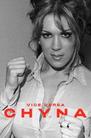  Vice Versa: Chyna Poster